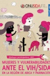 Mujeres y Vulnerabilidades antes el VIH / SIDA