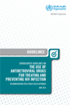 Consolidated Guidelines on the use of antiretroviral drugs for treating and preventing HIV Infection