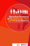 Derechos humanos de las mujeres que viven con VIH en las Américas