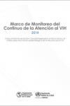 Marco de Monitoreo del  Continuo de la Atención al VIH