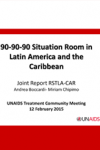 90-90-90 Situation Room in Latin America and the Caribbean